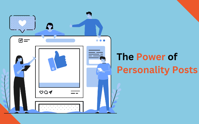 Personality Posts power