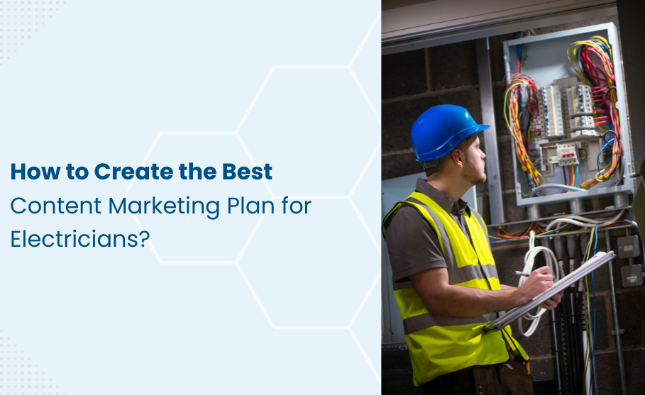 content marketing plan for electricians
