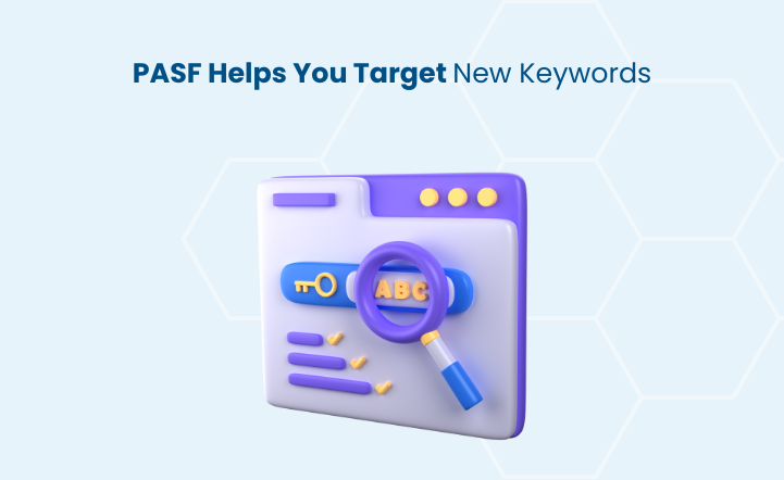 PASF Helps Target New Keywords