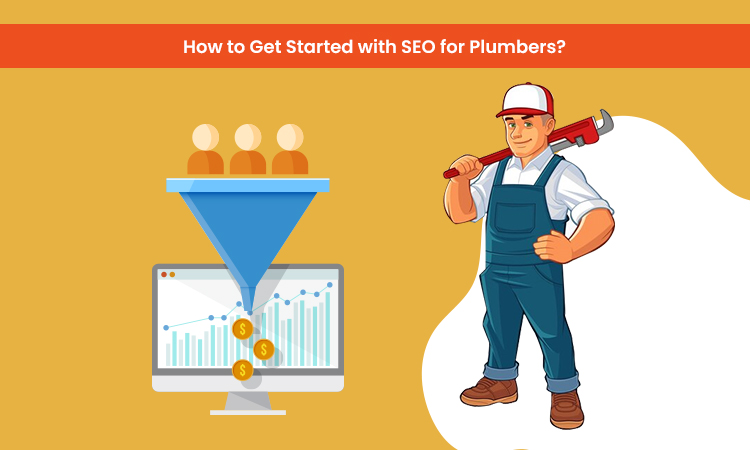 How to Get Started with SEO for Plumbers
