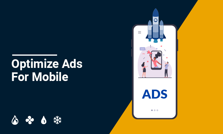Optimize Ads for Mobile