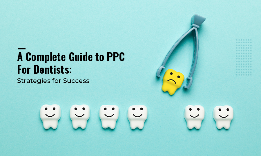 PPC for dentists
