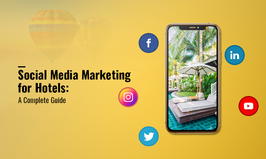 Social Media Marketing for Hotels