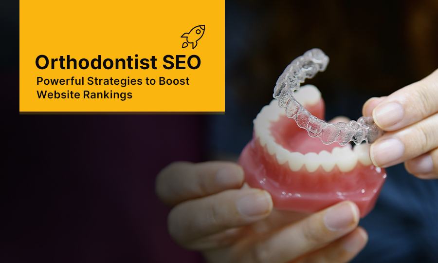 Orthodontic SEO