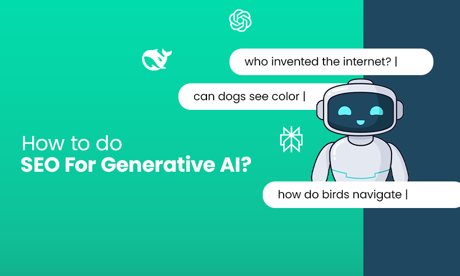 How to Do SEO for Generative AI?