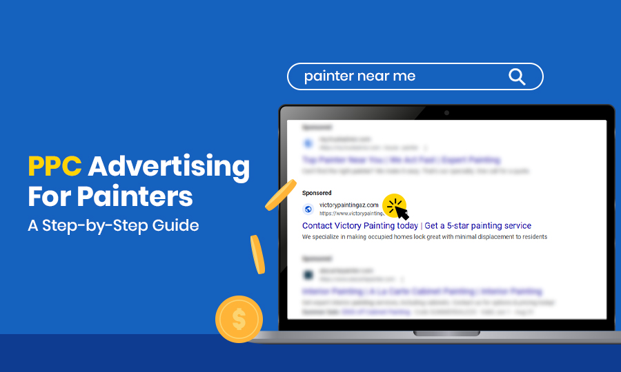 PPC Advertising for Painters: A Step-by-Step Guide