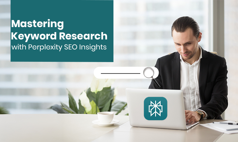 Mastering Keyword Research with Perplexity SEO Insights