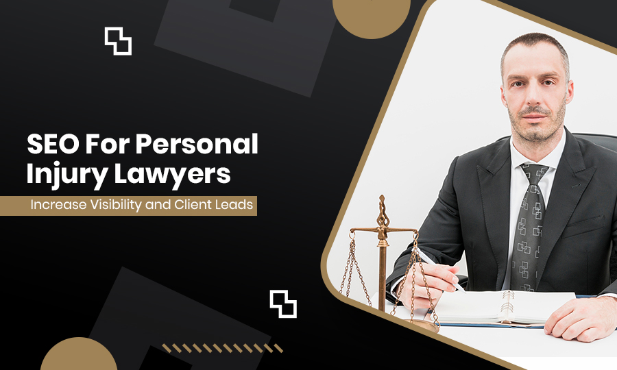 SEO for Personal Injury Lawyers Increase Visibility and Client Leads